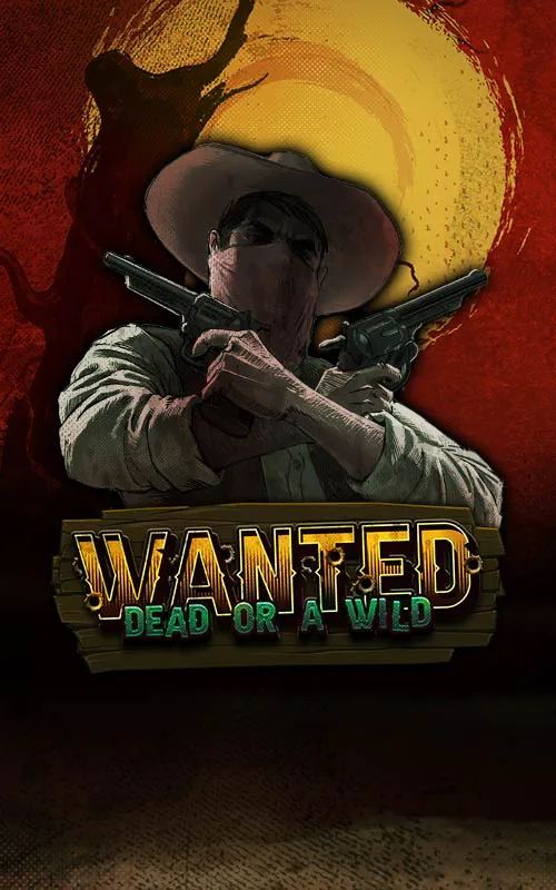 Wanted Dead or a Wild at High Stakes Royale Casino